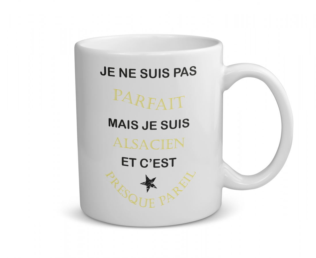 Mug céramique | Je ne suis pas parfait mais je suis alsacien…