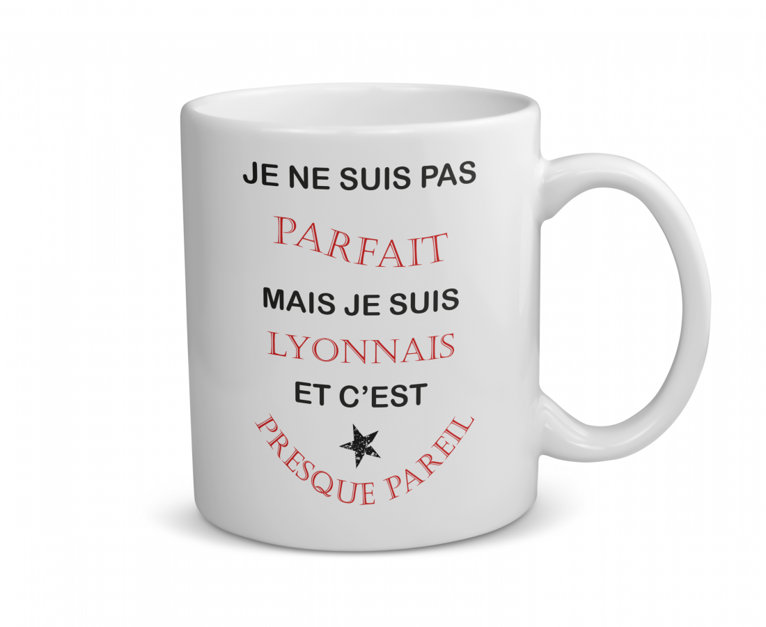 Mug céramique | Je ne suis pas parfait mais je suis lyonnais…